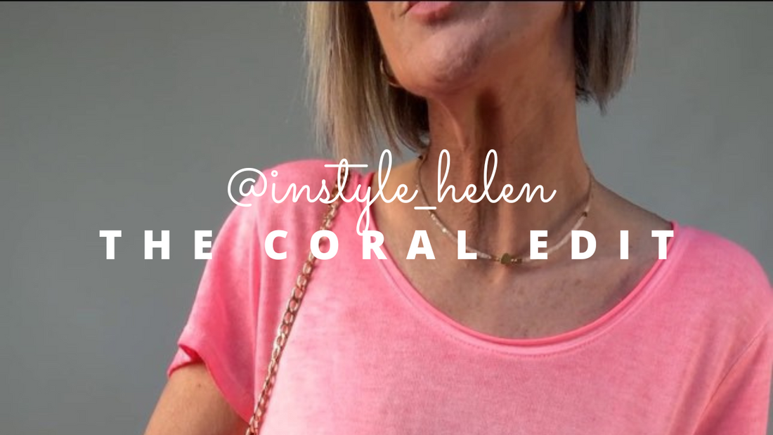 The Coral Edit, Styled By In Style Helen
